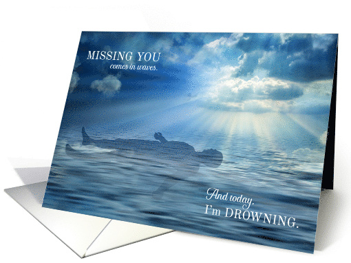 Missing You Man Floating in the Ocean Sentimental and Romantic card