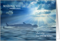 Missing You Man Floating in the Ocean Sentimental and Romantic card