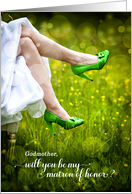 for Godmother Matron of Honor Request Green Wedding Shoes card