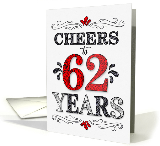 62nd Birthday Cheers in Red White and Black Patterns card (1774224)