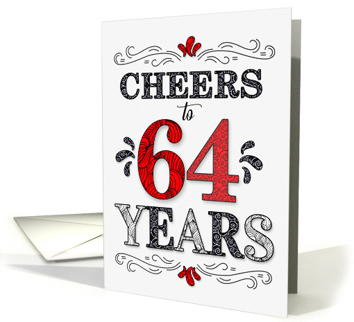 64th Birthday Cheers in Red White and Black Patterns card (1774228)