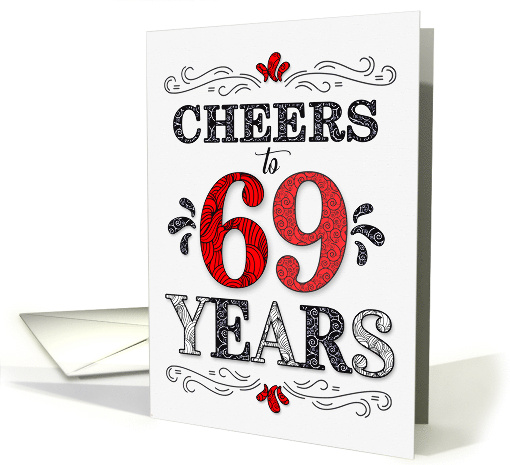 69th Birthday Cheers in Red White and Black Patterns card (1774238)
