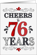 76th Birthday Cheers in Red White and Black Patterns card