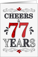 77th Birthday Cheers...