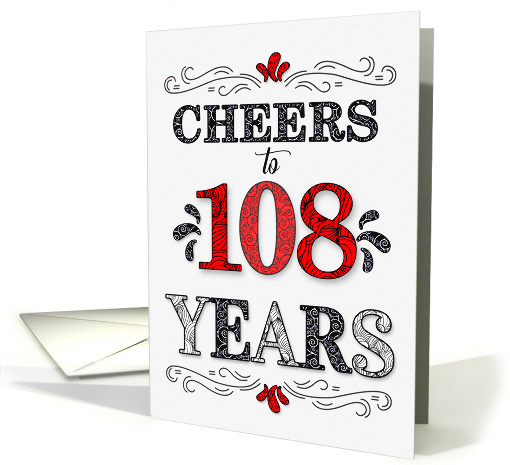 108th Birthday Cheers in Red White and Black Patterns card (1775972)