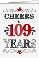 109th Birthday Cheers in Red White and Black Patterns card