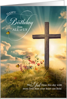 From All of Us Christian Birthday Cross on Hill card