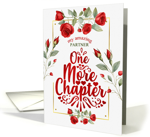for Partner Anniversary Red Roses One More Chapter card (1819844)