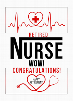 Retirement from Nursing Congratulations Red White and Black