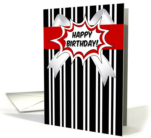 Birthday Black and White Bold Stripes with Red Comic Book Style card