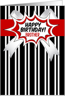 Brother Birthday Black White Stripes with Red Comic Book Style card