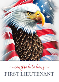 First Lieutenant Promotion Military Congratulations Eagle and Flag