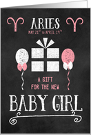 Gift for Aries Baby Girls Born March 21st thru April 19th Pink Chalk card