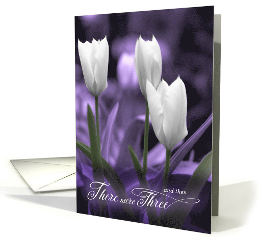 Congratulate New Parents Three White Tulips with Purple card (440276)