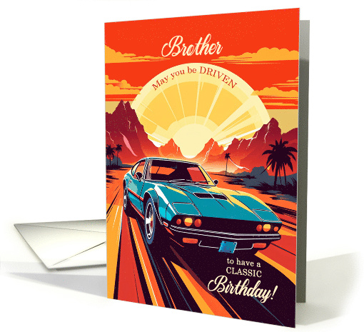 for Brother Classic Car Birthday Retro Style card (442283)