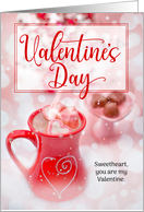 for Life Partner on Valentine’s Day Sweets and Warm Cocoa Treats card