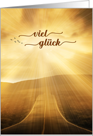 Viel Glck German Good Luck Sunlit Endless Road card
