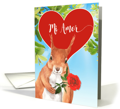 Mi Amor I Love You Spanish Romantic Squirrel with Rose card (588184)