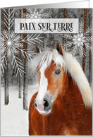 French Language Peace on Earth Winter Horse in the Woods card