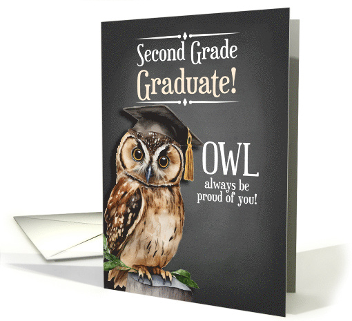2nd Grade Graduate Chalkboard OWL Always be Proud of You card (704521)