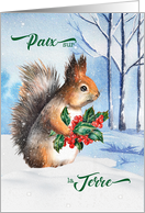 French Christmas Peace on Earth Theme Squirrel and Holly card