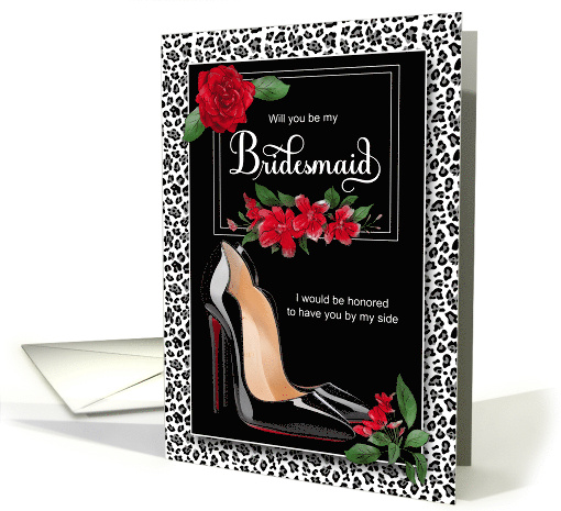 Bridesmaid Request Silver Cheetal Stiletto Heels and Red Roses card