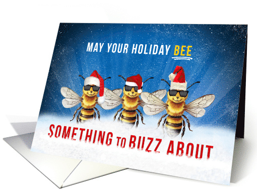 Honey Bee Something to Buzz About Christmas card (723370)