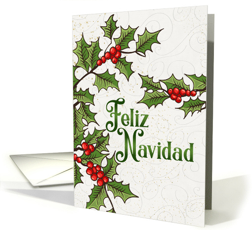 Spanish Language Christmas Feliz Navidad Holly Berries card (725170)