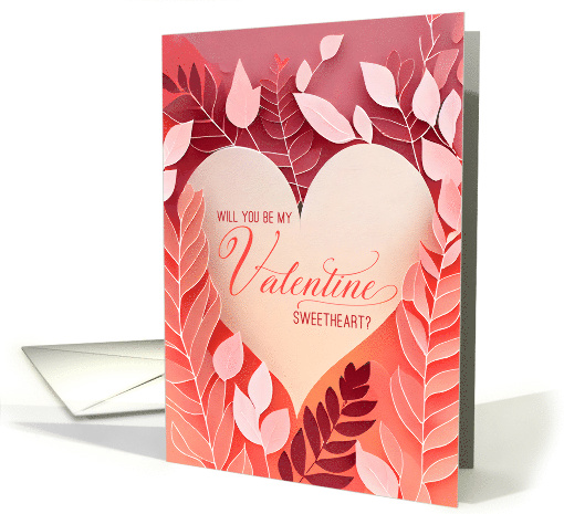 Be My Valentine for Sweetheart Botanical Branches and Heart card
