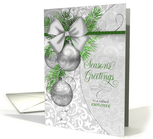 To a Valued Employee Season's Greetings Silver Ornaments card (733501)