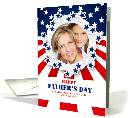 Patriotic Father's Day for Dad Serving with Photo and Custom Text card