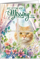 I Miss You Cat in a Garden Window card