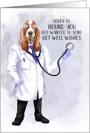 Get Well Funny Hound Dog Doctor Humor card