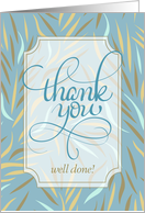 Thank You for a Job Well Done Sky Blue Botanical Earthy Tones card