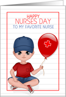 Nurses Day All Week Long Little Boy Light Skin Red Balloon card