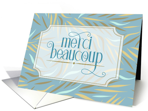 Merci Beaucoup French Thank You Sky Blue Botanical card (792040)