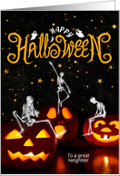 for Neighbor Halloween Jack o’ lanterns and Skeletons Custom Text card