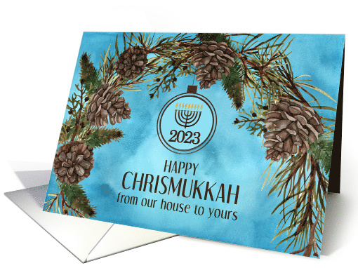 Chrismukkah 2022 Our House to Yours Blue and Brown Pine Wreath card