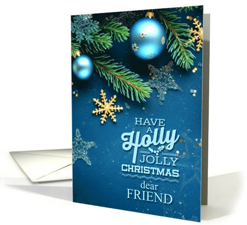 for Friend Blue and Green Holly Jolly Christmas Ornaments card
