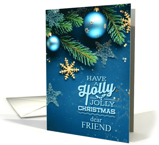 for Friend Blue and Green Holly Jolly Christmas Ornaments card