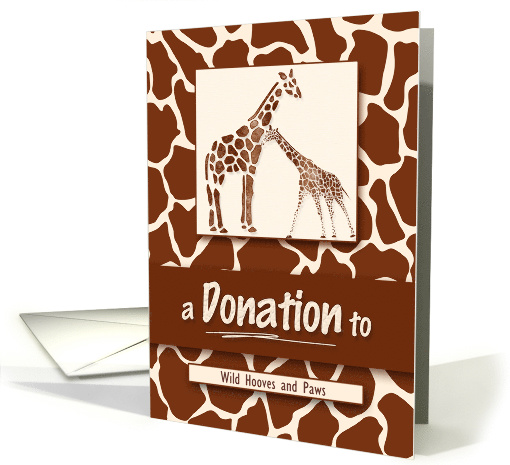 a Donation to Charitable Gift Giraffe Safari Theme card (883491)