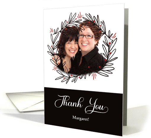 Christmas Thank You for the Gift Custom Photo with Wreath card