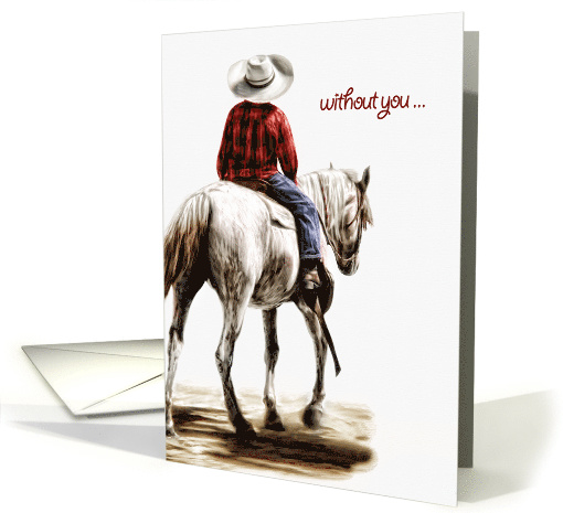 Missing You Lonesome Cowboy on Horseback card (896651)