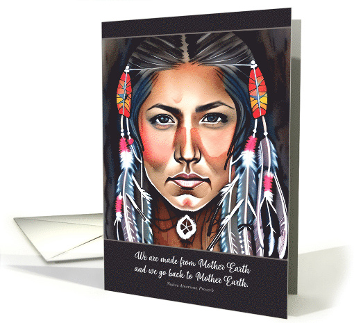 Native American Day Indigenous Woman Painting and Proverb card