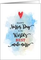 World’s Best Male Nurse on Nurses Day Red Heart card