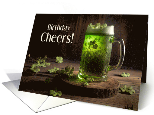 Birthday Cheers on St. Patrick's Day with Green Beer card (903561)