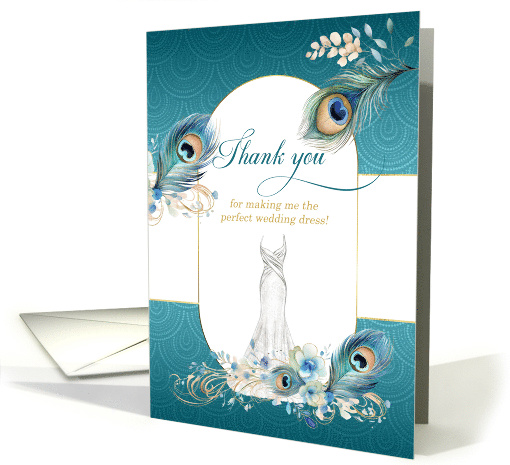 Seamstress Wedding Dress Thank You Peacock in Teal and Gold card