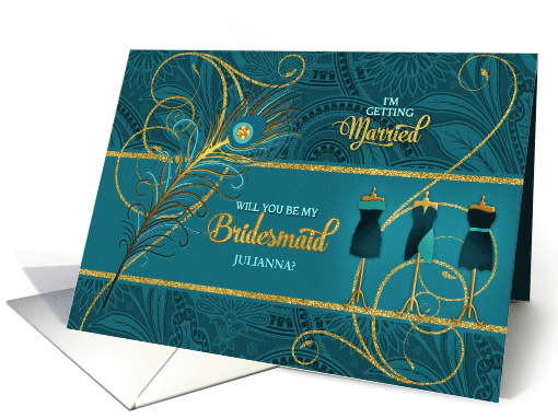 Bridesmaid Request in Peacock Teal and Gold with Name card (908081)