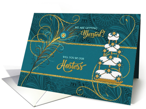 Will You Be Our Hostess? Peacock in Teal and Gold card (908353)