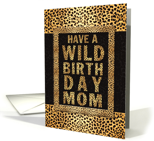 for Mom's Birthday on Mother's Day Cheetah Print card (917031)